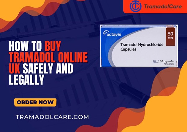 How to Buy Tramadol Online UK Safely and Legally